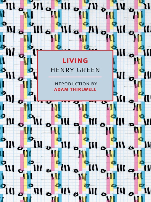 Title details for Living by Henry Green - Available